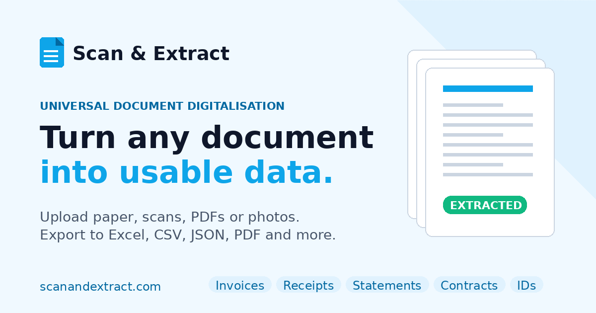 Scan and Extract — Turn any document into usable data